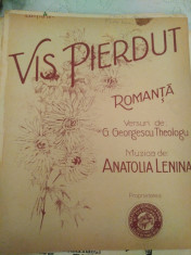 Partitura Vis pierdut. Romanta versuri G. Georgescu Theologu Anatolia Lenina foto