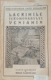 LACRIMILE IEROMONAHULUI VENIAMIN - MIHAIL SADOVEANU - EDITIA 1926