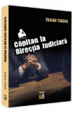 Capitan la directia judiciara - Traian Tandin