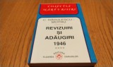 C. RADULESCU - MOTRU - Revizuiri si Adaugiri 1946 - vol. IV - 1998, 463 p., Alta editura