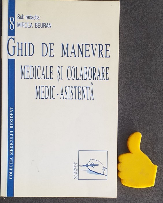 Ghid de manevre medicale si colaborare medic-asistenta - Mircea Beuran