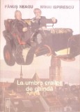LA UMBRA CRAILOR DE GHINDA-FANUS NEAGU-367364