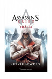 Assassin&rsquo;s Creed (#2). Frăția - Oliver Bowden