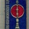 Y 653 INSIGNA- MOSCOVA - TURNUL DE TELEVIZIUNE -URSS -PENTRU COLECTIONARI