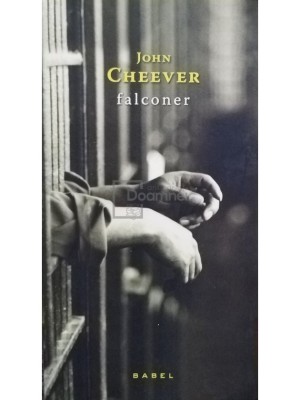 John Cheever - Falconer (Editia: 2015) foto