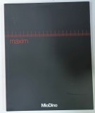 MAXIM , CATALOG AL FIRMEI ITALIENE &#039; MioDino &#039; de ARHITECTURA , DESIGN , MOBILIER PENTRU BIROURI , TEXT IN ITALIANA SI ENGLEZA , 2007