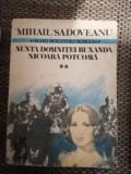 MIHAIL SADOVEANU Vol 2 Nunta Domnitei Ruxanda , Nicoara Potcoava