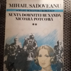 MIHAIL SADOVEANU Vol 2 Nunta Domnitei Ruxanda , Nicoara Potcoava