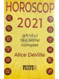 Alice DeVille - Horoscop 2021 (Editia: 2020)