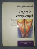 GEORG KUHLEWIND - TREPTELE CONȘTIENTEI