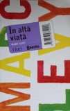 IN ALTA VIATA-MARC LEVY-226770