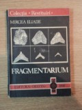 FRAGMENTARIUM de MIRCEA ELIADE , PREZINTA HALOURI DE APA