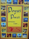 Povesti si poezii pentru copii - clasa a III-a si a IV-a (Editia: 2008)