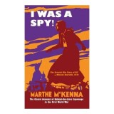 I Was a Spy!