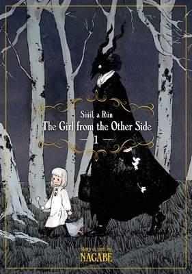 The Girl from the Other Side: Siuil, a Run, Volume 1 foto