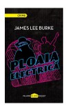 Cumpara ieftin Ploaia electrică - James Lee Burke