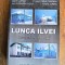 Monografie Lunca Ilvei - Simion Lupsan / R6P2F