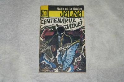 Centenarul Jalnei - Jalna - Vol. 10 - Mazo de la Roche foto