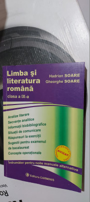 LIMBA SI LITERATURA ROMANA CLASA A IX A HADRIAN SOARE ,STARE FOARTE BUNA . foto