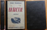 Vasile Țigănescu, Brădetul, Nuvele, 1941, ediția 1 semnată de autor, editura Cugetarea-Georgescu Delafras