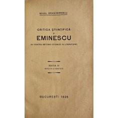 Mihail Dragomirescu, Critica științifică și Eminescu, 1925