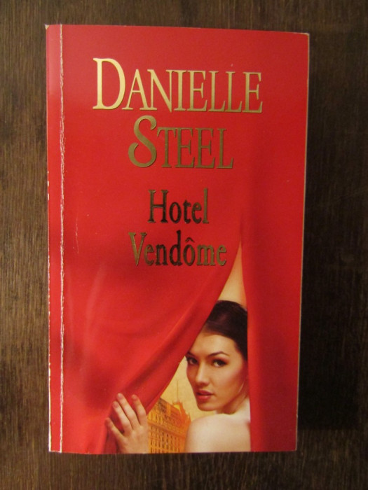 HOTEL VENDOME - DANIELLE STEEL