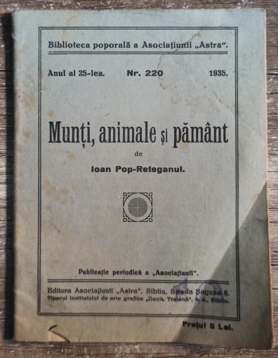 Munti, animale si pamant - Ioan Pop-Reteganul// 1935