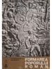 Constantin C. Giurescu - Formarea poporului roman (Editia: 1989)