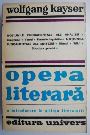 Opera literara. O introducere in stiinta literaturii &ndash; Wolfgang Kayser