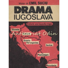 Drama Iugoslava - Emil Suciu