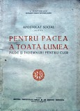Pentru pacea a toata lumea, pilde si indemnuri pentru cler, Colectiv, 1955, 371 pagini, brosata, religie