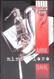 MISTERIOSO-ARNE DAHL-350497