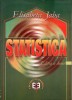 Statistica, Elisabeta Jaba, Editia a II-a, Editura Economica, 2000, 448 pagini, Carte de Marketing si Economie