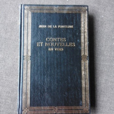 CONTES ET NOUVELLES EN VERS - JEAN DE LA FONTAINE (POVESTI SI POVESTIRI IN VERSURI, CARTE IN LIMBA FRANCEZA)