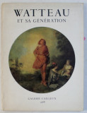 WATTEAU ET SA GENERATION , 1968