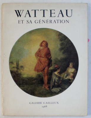 WATTEAU ET SA GENERATION , 1968 foto