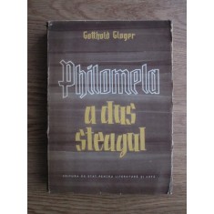 Gotthold Gloger - Philomela a dus steagul (1956)