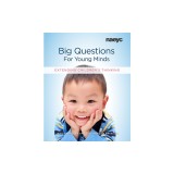 Big Questions for Young Minds: Extending Children's Thinking