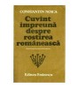 Constantin Noica - Cuvant impreuna despre rostirea romaneasca - 100795