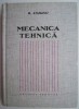 Mecanica Tehnica - M. Atanasiu - Carte Tehnica
