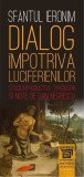 Dialog impotriva luciferienilor - Sfantul Ieronim - Paideia
