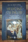 Doreen Virtue - Medicina cu &icirc;ngeri