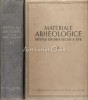 Materiale Arheologice Istoria Veche RPR Vol. I - Academiei RPR 1953, 815 pagini