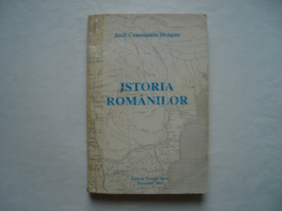 Istoria romanilor - Josif Constantin Dragan foto