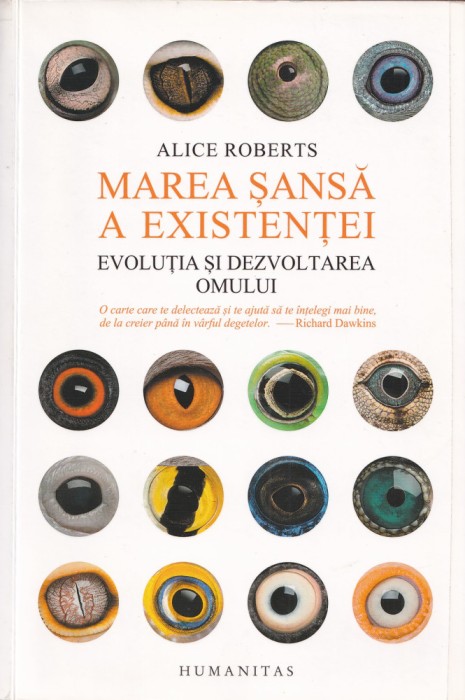 Marea sansa a existentei - Alice Roberts