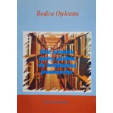 Rodica Oteleanu - Ghid arhivistic pentru unitatile din invatamantul preuniversitar (Editia: 2006)