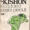 In cautarea pasilor pierduti