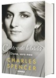 Cantec De Lebada. Diana, Sora Mea, Charles Spencer - Editura Nemira