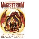 Magisterium: The Golden Tower - Cassandra Clare