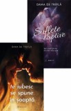 Te iubesc se spune in soapta + Suflete captive, Bookzone